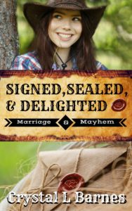 Signed, Sealed, & Delighted (Marriage & Mayhem, Prequel Novella)